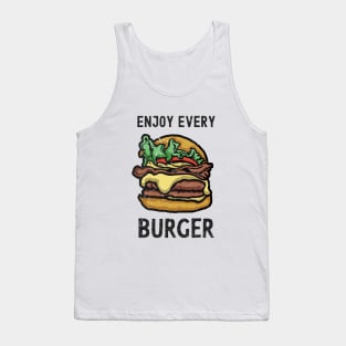 Enjoy Every Burger Tank Top